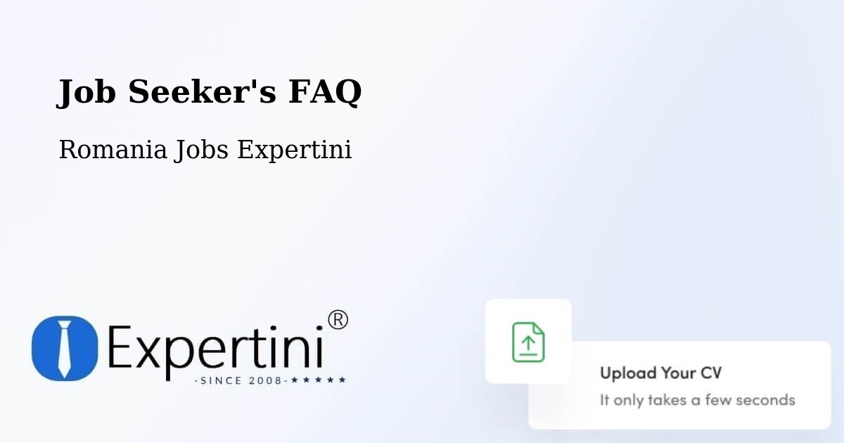 Job Seeker FAQ – Săpânţa - Romania Jobs Expertini